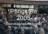 Pfingsten 2005 - Sonntag 5